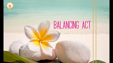 Balancing Act 423hz
