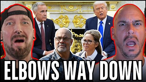 Mark Carney Elbows Down to Trump; Freedom Convoy Leaders sentenced to house Arrest!