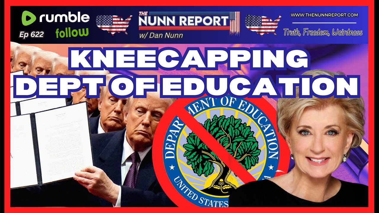 [Ep 622] Kneecapping the Department of Education | Tariff & DOGE Updates