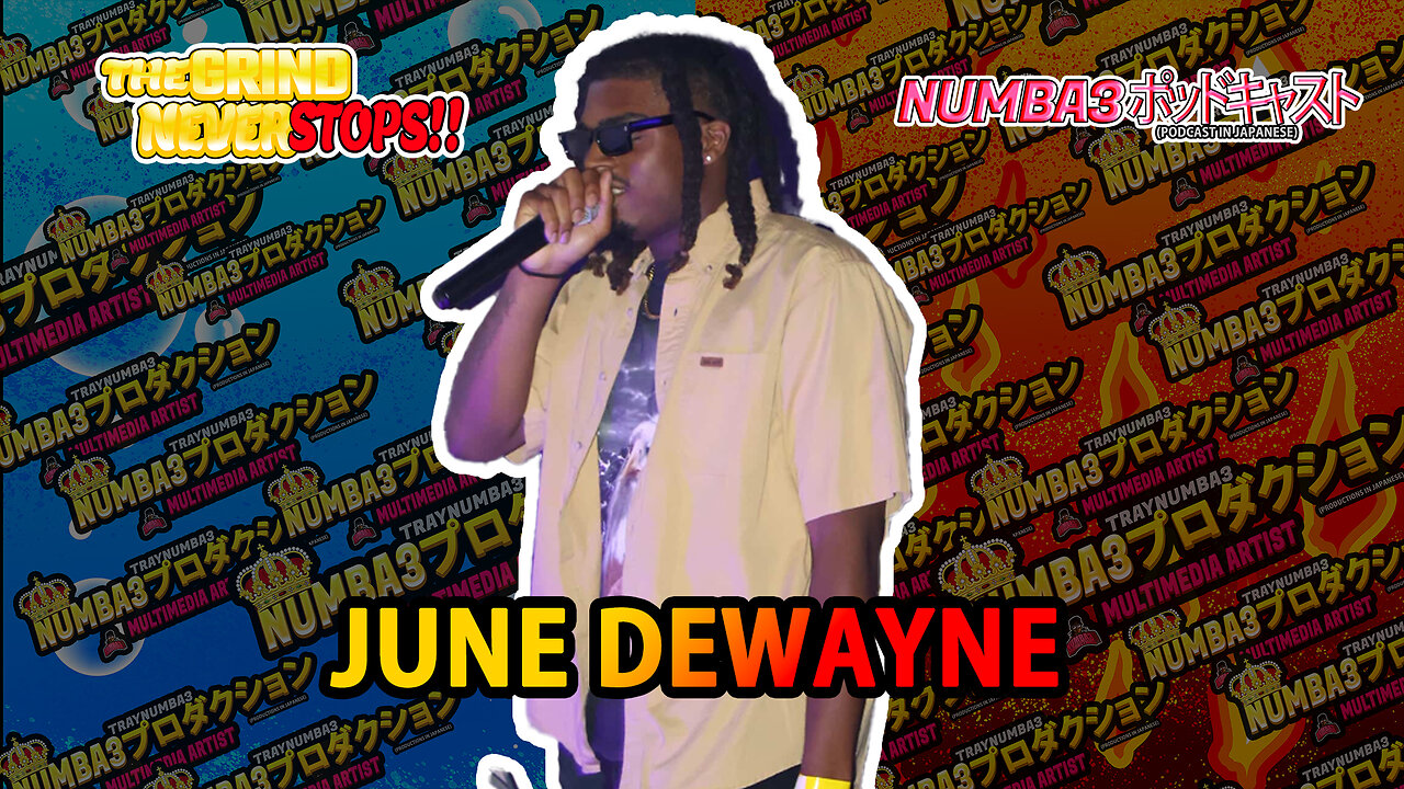 JUNE DEWAYNE - TALKWITHNUMBA3