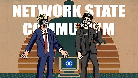 NETWORK STATE Communism, Cyborg Password Problems, Operation SOUTHERN SPEAR | CCNT 896