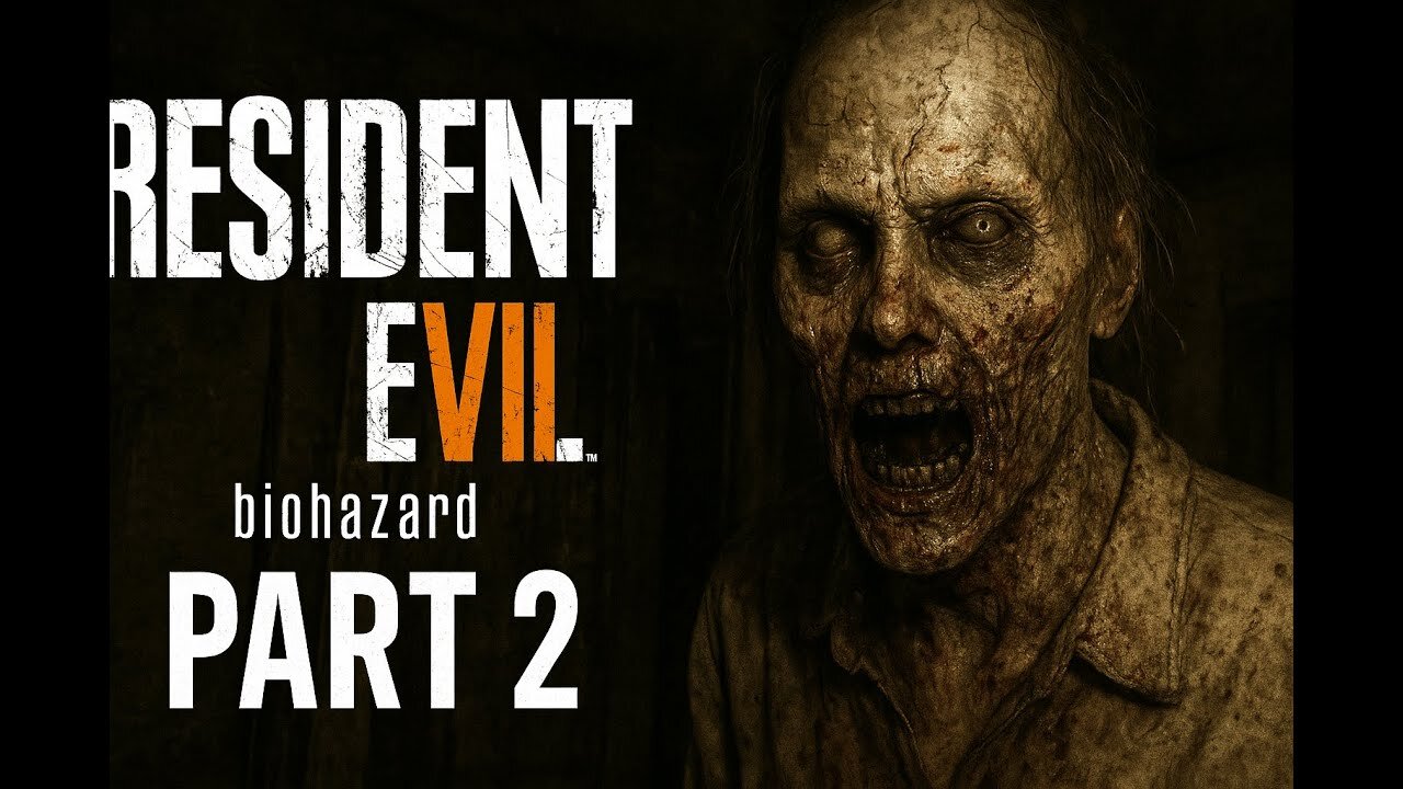Resident Evil 7: Biohazard – Part 2 no commentary