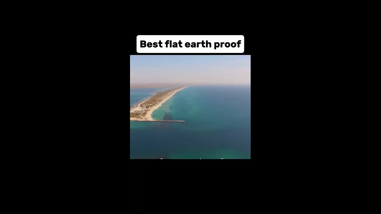 Best Flat Earth Proof