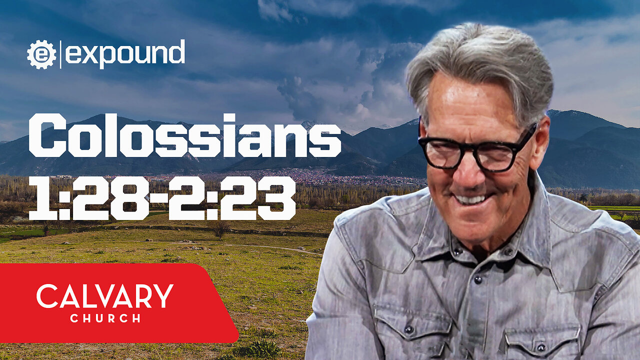 Colossians 1:28-2:23 - Skip Heitzig
