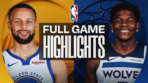 Golden State Warriors VS Minnesota Timberwolves game highlights