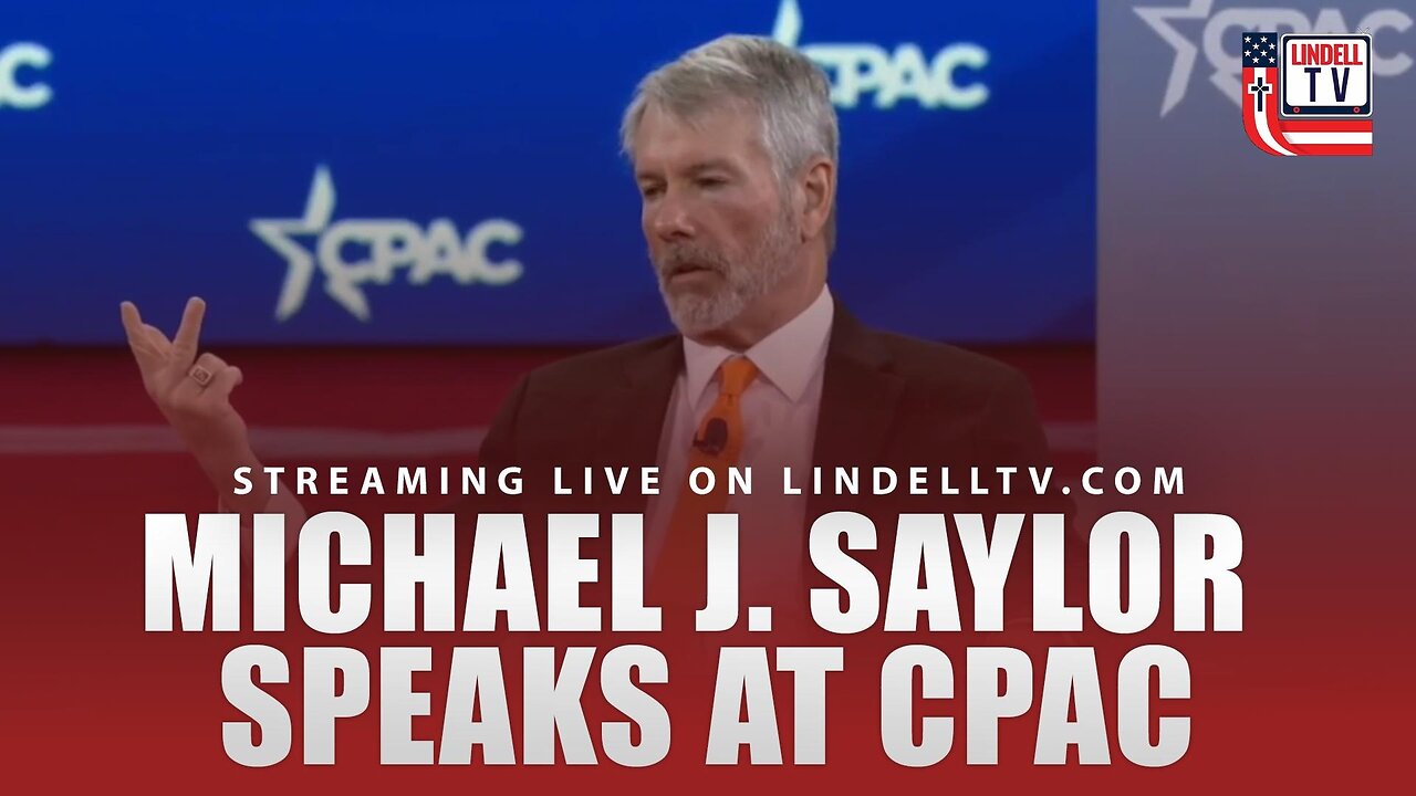 Michael J. Saylor Speaks at CPAC