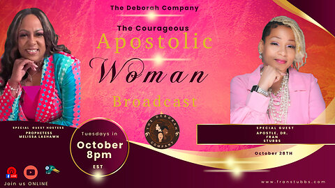 TUESDAY NIGHT LIVE: THE COURAGEOUS APOSTOLIC WOMAN