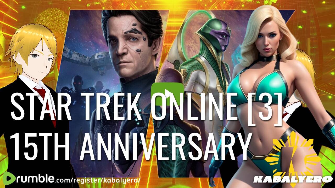 🔴 Star Trek Online [3] Progressing Through The 15th Anniversary Event 🎮 A One Hour Livestream