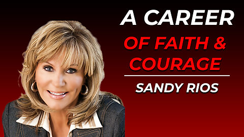 Sandy Rios — A Career of Faith & Courage: How God Led Every Step | Finally A Decent Podcast (Ep. 23)