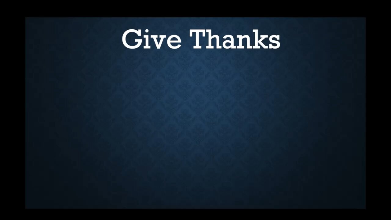 Give Thanks