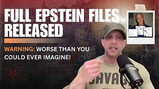Full Epstein Files Released! Warning: Worse than you can ever imagine