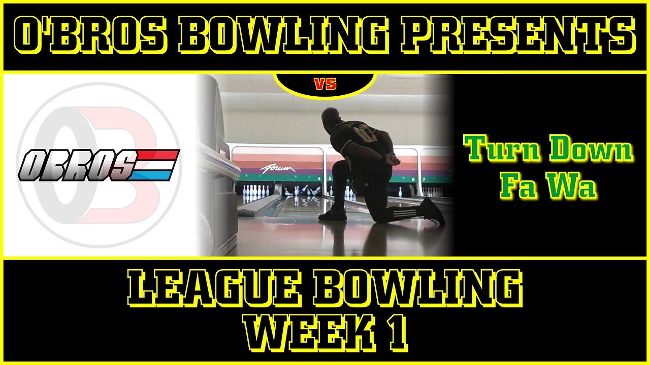 Week 1 - OBROS Winter League Bowling