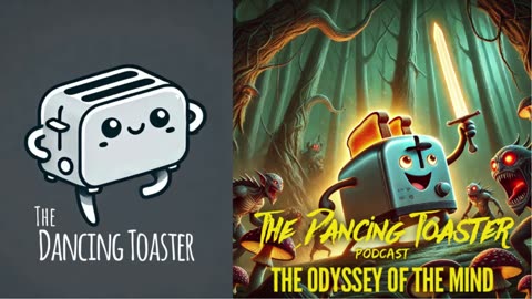 The Dancing Toaster podcast- s1 bonus episode- The Odyssey of the Mind