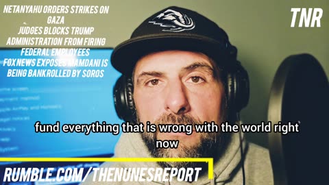 BiBi strikes Gaza ceasefire violation, Trump Admin barred from firing federal workers. Mamdani Soros