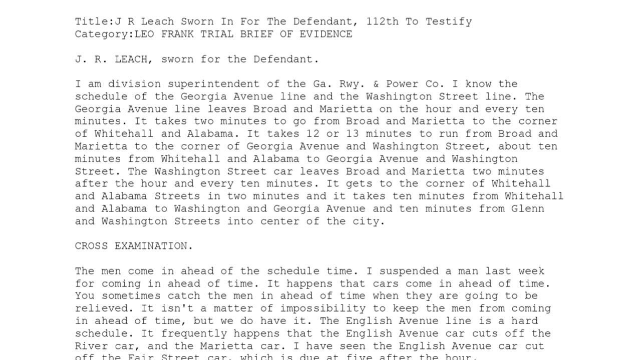 J R LEACH, Sworn In For The Defendant, 112th To Testify