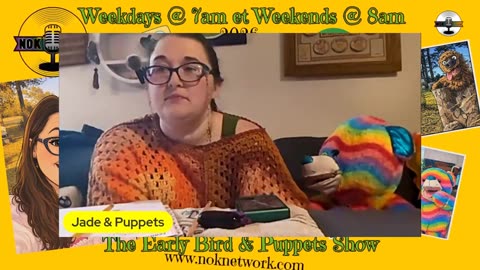 The Early Bird & Puppet Show Ep28