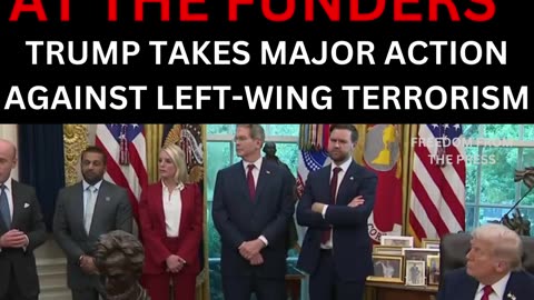 Trump Announces George Soros and Other Funders of Radical Leftism are Being Targeted 