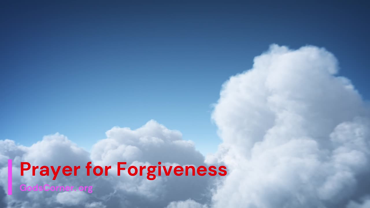 Prayer For Forgiveness