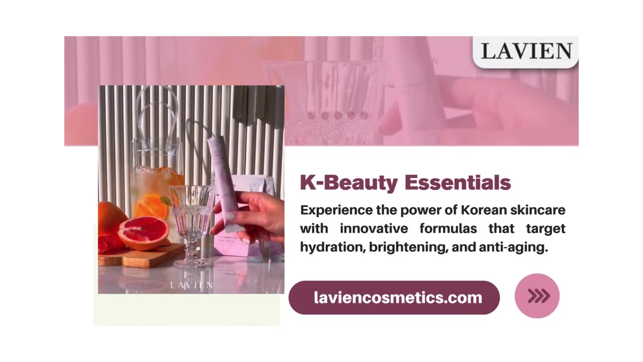 Achieve Flawless Skin with Lavien’s Premium K-Beauty Skincare