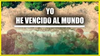YO HE VENCIDO AL MUNDO _ Juan 16: 25 al 33 _ Devocional