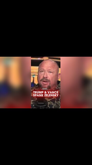 Alex Jones: Watch Trump & Vance Spank Zelensky - 12/10/25
