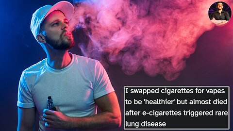 She Swapped Cigarettes For a Vape and Paid the Price!
