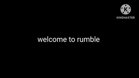 welcome to rumble
