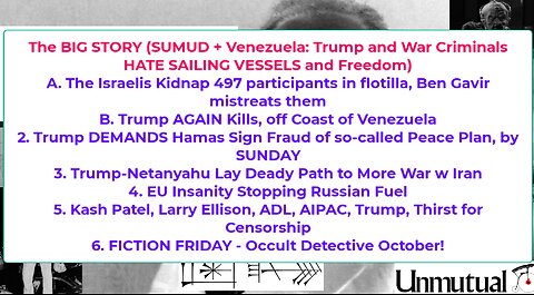 Liberty Conspiracy LIVE 10-3-25 Israel Kidnaps Sumud, Trump Kills AGAIN, EU Losing? FICTION
