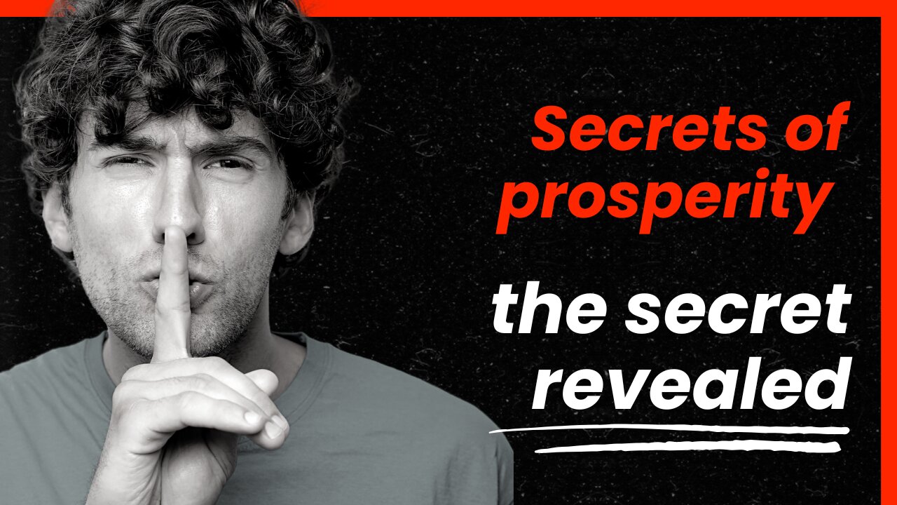 Secrets of prosperity 2026
