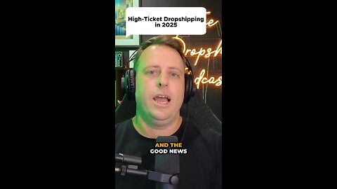 High-ticket Dropshipping of 2025