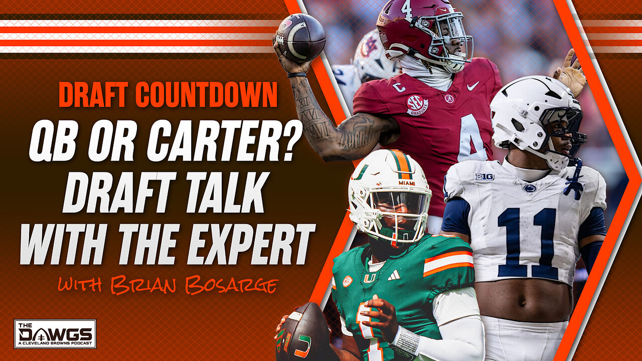 Quarterback or Carter? Draft Talk with Brian Bosarge from Draft Countdown
