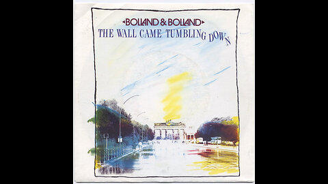 Bolland & Bolland --- The Wall Came Tumbling Down
