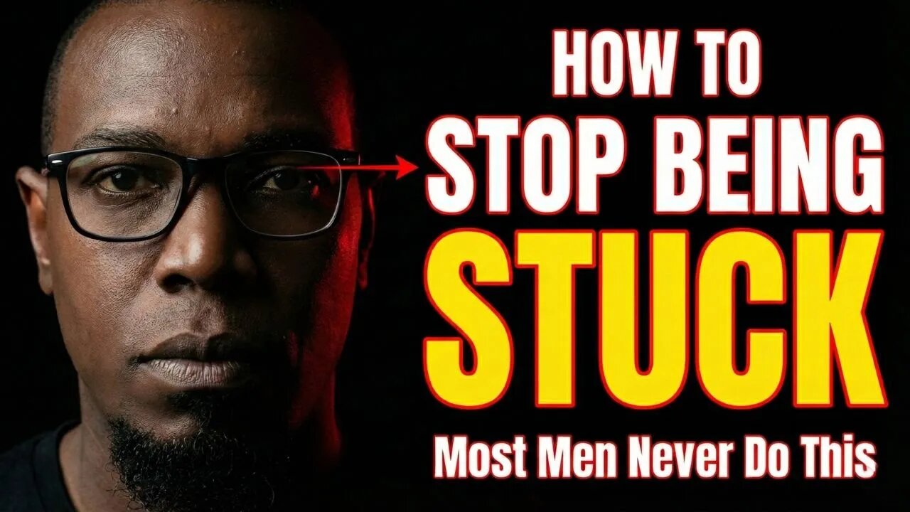 How Most American Men Stay Stuck and How to Actually Move Forward