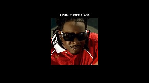 T-Pain I'm Sprung (2005)