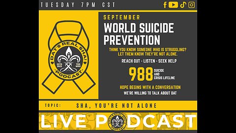 Dat’s Real Sha! – S1 E21 “You’re Not Alone, Sha: Suicide Prevention & Cajun Strength”