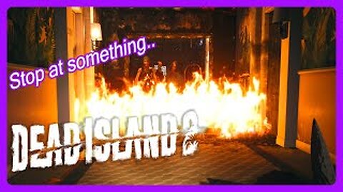 What Next.. DeadIsland2 Funny moments 9