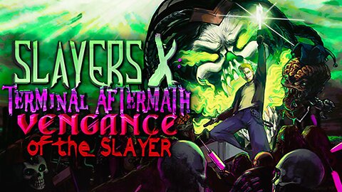 Slayers X: Terminal Aftermath: Vengance of the Slayer, Not as bad as i thought