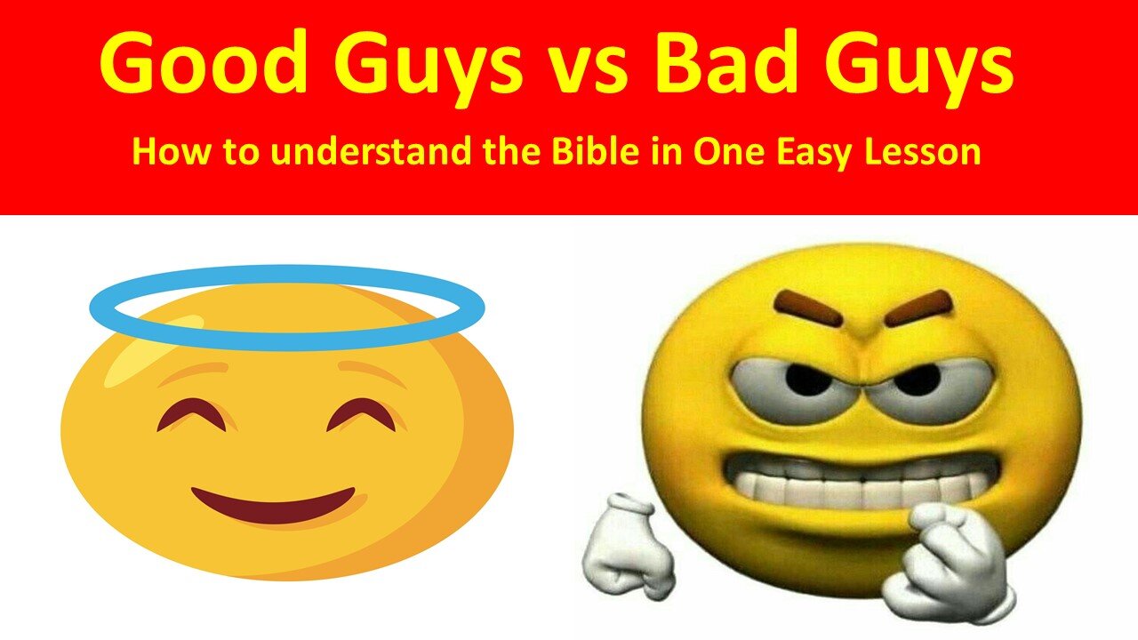 Good Guys vs. Bad Guys