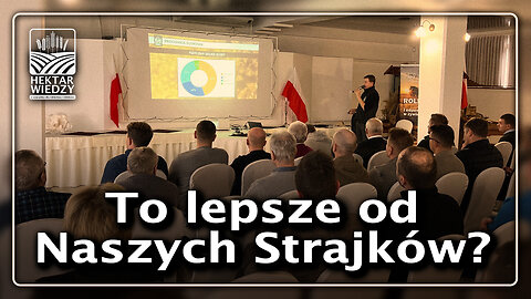 To lepsze od Naszych Strajków? | Hektar Wiedzy