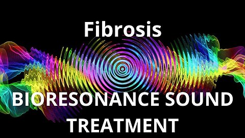 Fibrosis_Sound therapy session