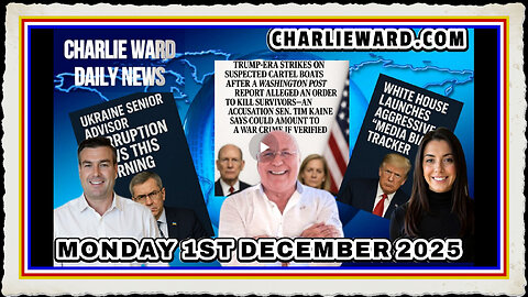 CHARLIE WARD DAILY NEWS WITH CHARLIE WARD , PAUL BROOKER DREW DEMI MONDAY 1ST DECEMBER 2025