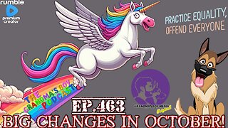 The Grandmas Boy Podcast EP.463-BIG CHANGES IN OCTOBER!