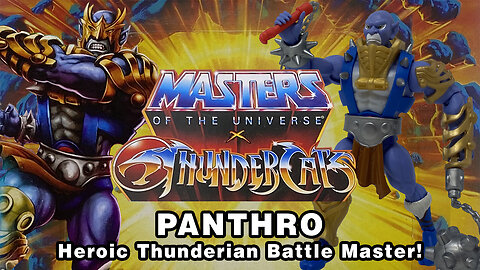 Panthro - Masters of the Universe X ThunderCats - Unboxing & Review