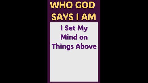 I SET MY MIND ON THINGS ABOVE #wordofgod #Jesus #God #peace #spirituality #heart #love #heaven