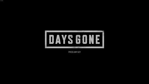 Playing Days Gone