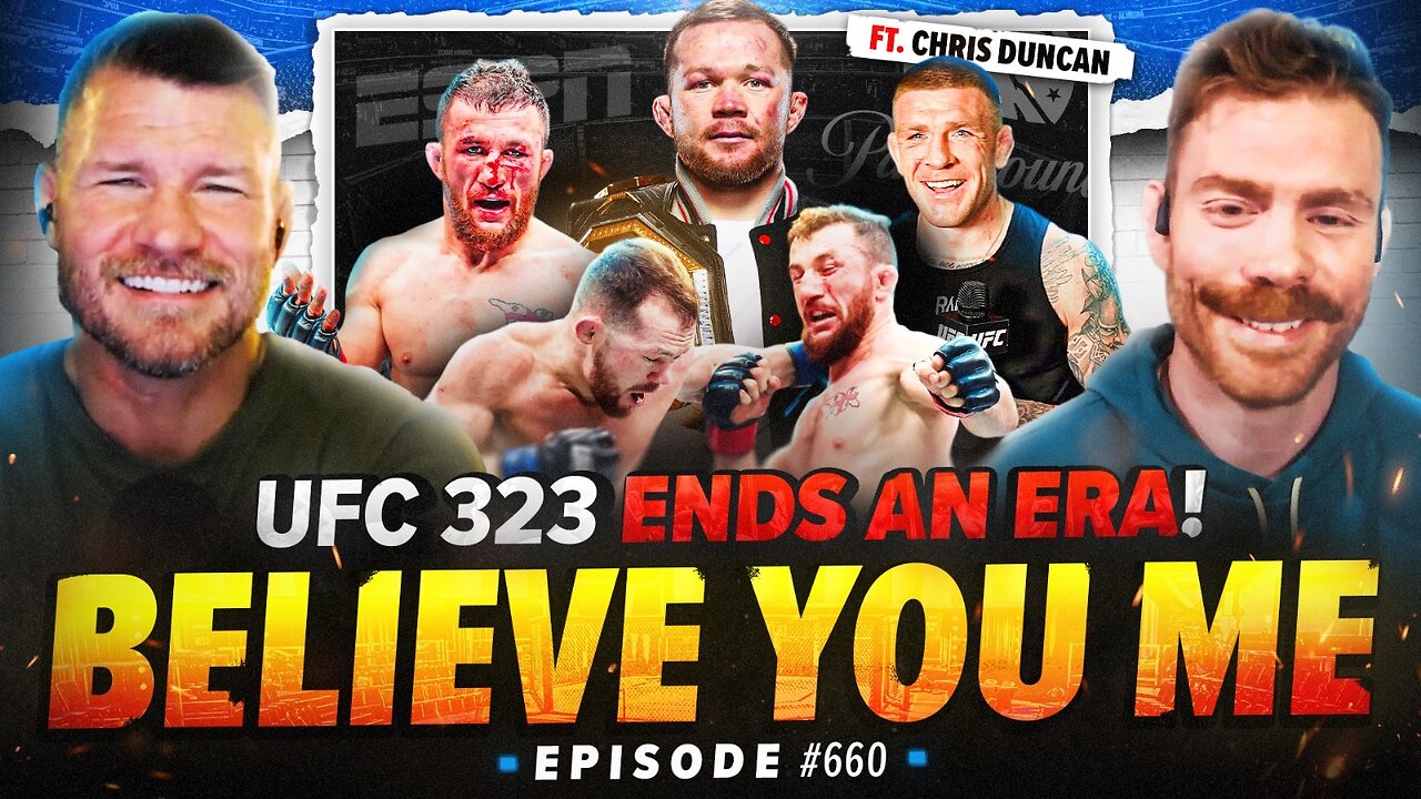 Believe You Me 660: UFC 323 Was A PROBLEM Ft. Chris "The Problem" Duncan