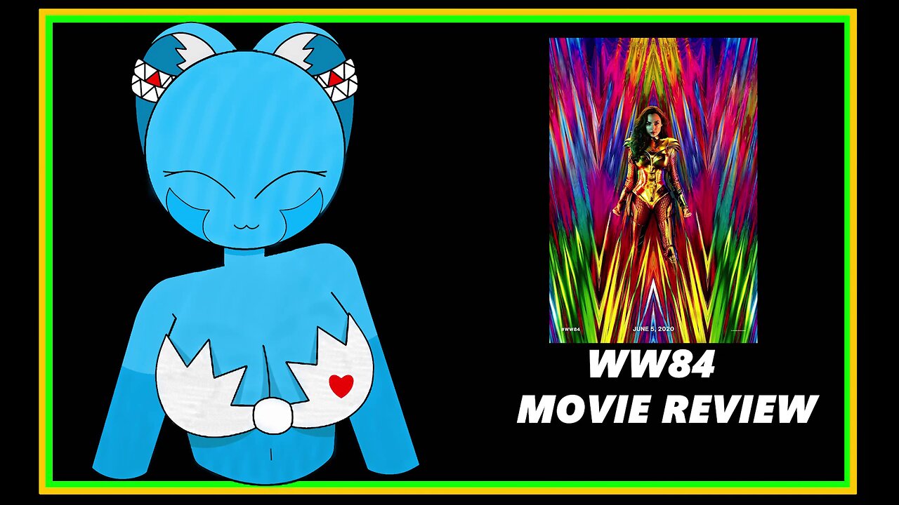 Wonder Woman 1984 (WW84) - Movie Review [reupload archive]