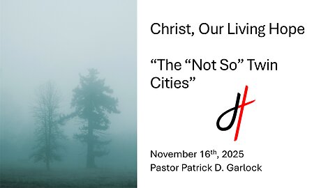 The Book Of Revelation 17 - "The "Not So" Twin Cities"