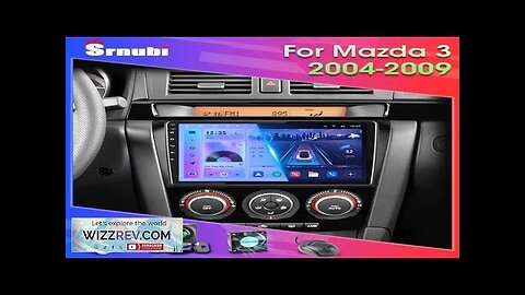 2 Din Android 12 For Mazda 3 2004-2009 Car Radio Multimedia Player Review