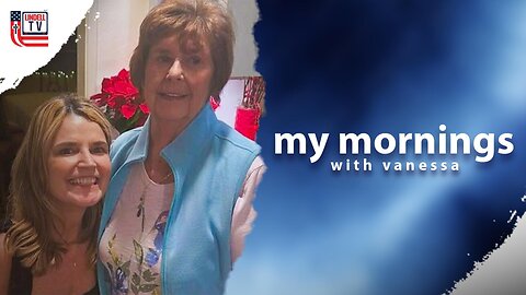 NANCY GUTHRIE RANSOM DEADLINE EXPIRES - MY MORNINGS WITH VANESSA